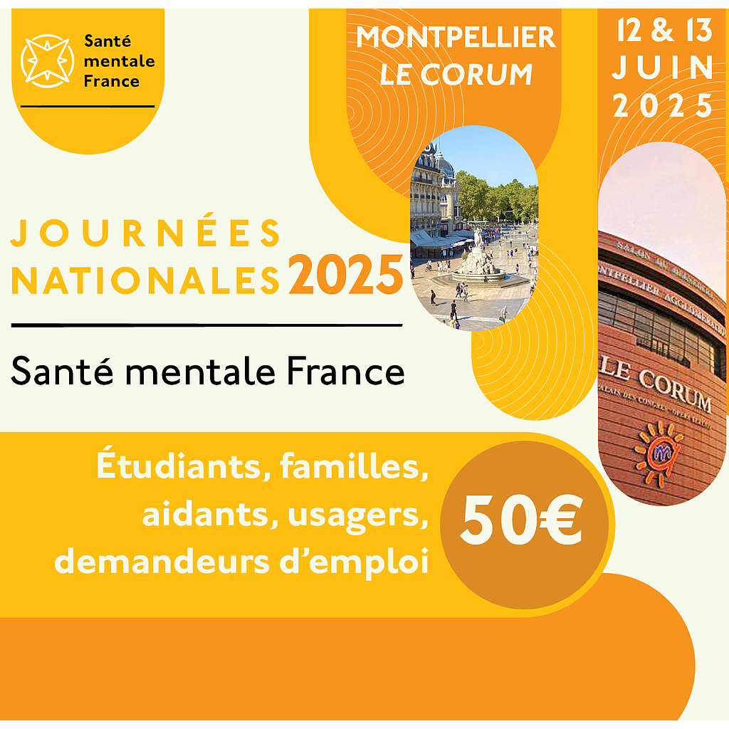 Journées Nationales 2025 - Étudiants, familles, aidants, usagers, demandeurs d’emploi 50€*